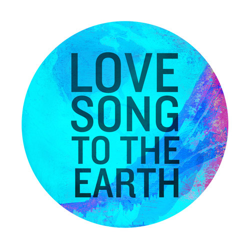 Love Song to the Earth歌词-Paul McCartney / Jon Bon Jovi / Sheryl Crow / Fergie