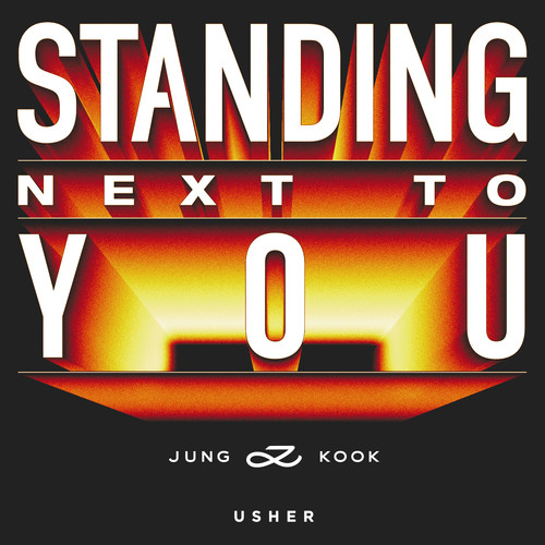 Standing Next to You - USHER Remix歌词-Jung Kook / Usher