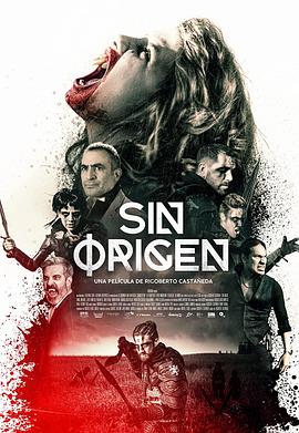 Sin Origen电影正片